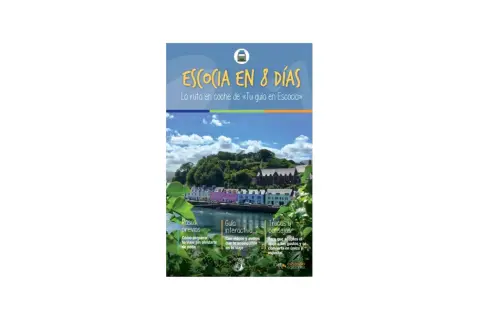 Guía "Escocia en 8 días", ideal para tu viaje a Escocia 7 días. Incluye pasos previos, guía interactiva y trucos.