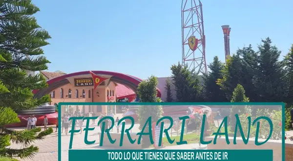 Entrada a Ferrari Land con su icónica torre y atracciones. ¡Consigue tu fast pass para disfrutar al máximo!